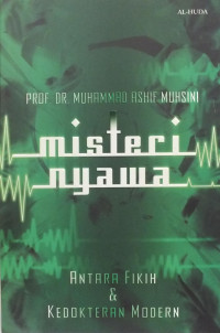 Misteri Nyawa Antara Fikih & Kedokteran Modern