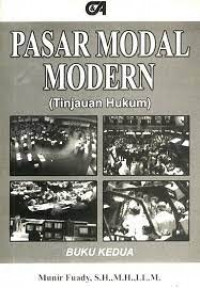 Pasar Modal Modern (Tinjauan Hukum) (Buku Kedua)