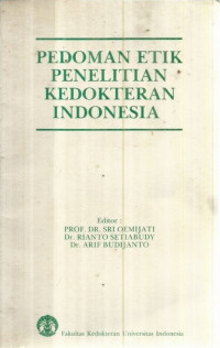 Pedoman etik penelitian kedokteran Indonesia