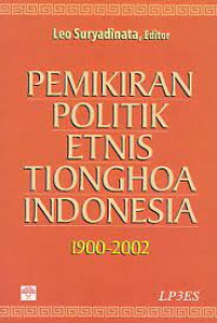 Pemikiran politik etnis tionghoa indonesia 1900-2002