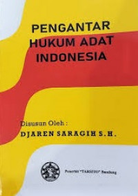 Pengantar hukum adat indonesia