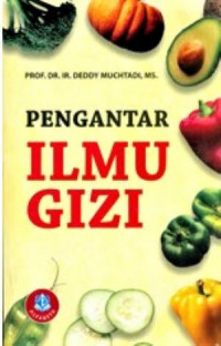 Pengantar ilmu gizi