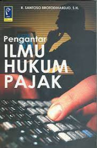 Pengantar ilmu hukum pajak