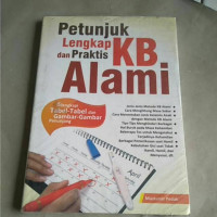 Petunjuk lengkap dan praktis kb alami