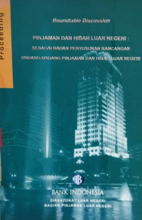 Pinjeman dan hibah luar negeri sebagian bahan penyusunan rancangan undang-undang pinjaman dan hibah luar negeri