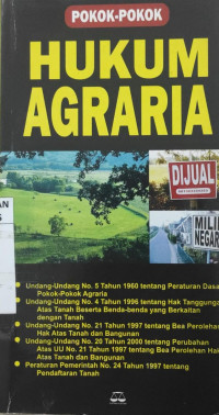 Pokok-pokok hukum agraria