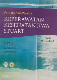 Prinsip dan praktik : Keperawatan kesehatan jiwa stuart