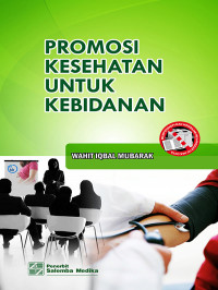 Promosi kesehatan untuk kebidanan