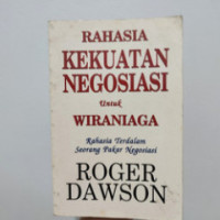 Rahasia kekuatan negosiasi untuk wiraniaga