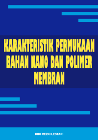 Karakteristik permukaan bahan nano dan polimer membran