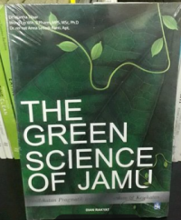 The green science of jamu : Pendekatan pragmatik untuk kecantikan dan  kesehatan