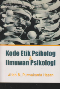 Kode etik psikologi & ilmuan psikologi