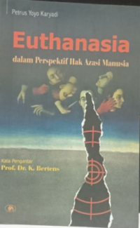 Euthanasia dalam perspektif hak azasi manusia