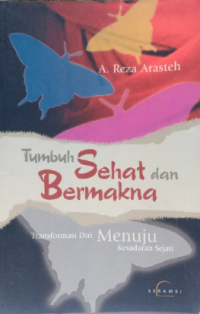 Tumbuh sehat dan bermakna