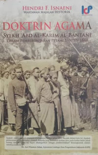 Doktrin agama : Syekh ABD Al-Karim Al-Bantani dalam pemberontakan petani banten 1888