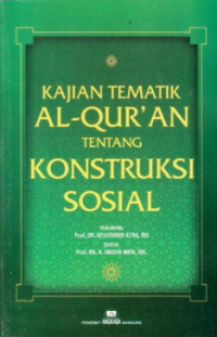 Kajian tematik al-quran tentang kontruksi sosial