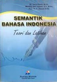 Sematik Bahasa Indonesia teori dan Latihan