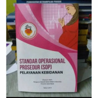 Standar operasional prosedur (SOP) pelayanan kebidanan