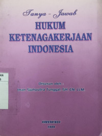 Tanya-jawab hukum ketenagakerjaan indonesia