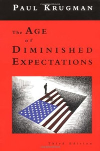 The age of diminished expectaions : U.S. economic policy in the 1990s