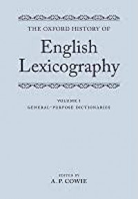 The Oxford history of english lexicography volume 1