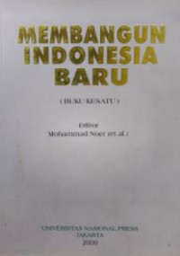 Membangun Indonesia baru