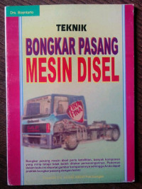 Teknik bongkar pasang mesin disel