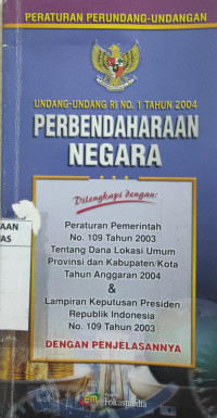 Undang-undang ri no. 1 tahun 2004 tentang perbendaharaan negara