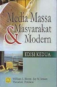 Media massa dan masyarakat modern