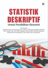 Statistik Deskriptif Untuk Pendidikan Ekonomi