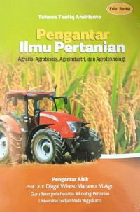 Pengantar Ilmu Pertanian Agraris, Agrobisnis Edisi Revisi