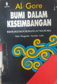 Bumi dalam keseimbangan: Ekologi dan semangat manusia