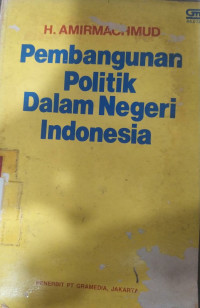 Pembangunan politik dalam negeri Indonesia