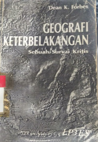 Geografi keterbelakangan : sebuah survai kritis