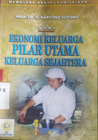 Ekonomi keluarga pilar utama keluarga sejahtera