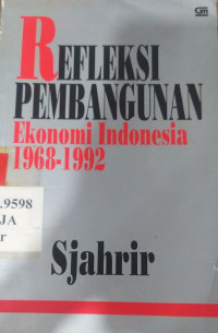 Refleksi pembangunan ekonomi Indonesia, 1968-1992