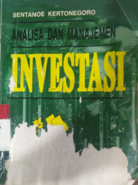 Analisa dan manajemen investasi