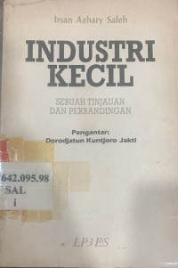 Industri kecil : sebuah tinjauan dan perbandingan