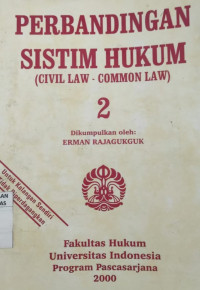 Perbandingan sistim hukum (Civil law - common law) 2