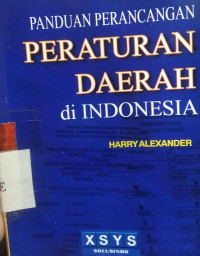 Panduan perencanaan peraturan daerah di Indonesia