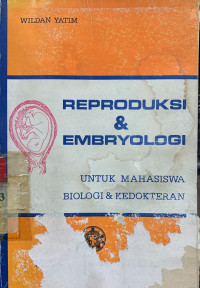 Reproduksi dan embryologi