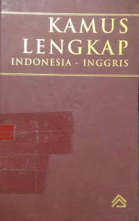 Kamus lengkap Indonesia-Inggris