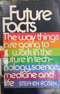 Image of Future facts : a forecast of the world as we will know it before the end of the century