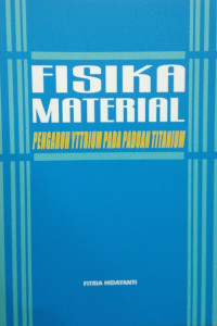 Fisika material : pengaruh yttrium pada paduan titanium