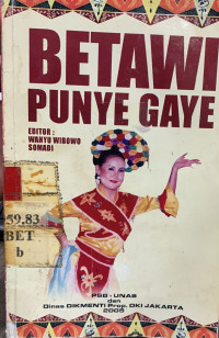 Betawi punye gaye: kompilasi pemikiran kebetawian