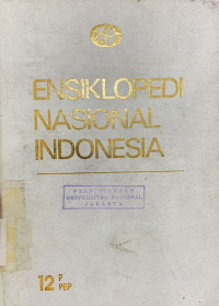 Ensiklopedi nasional Indonesia jilid 12