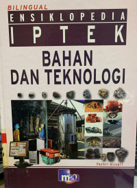 Ensiklopedia Iptek bahan dan energi