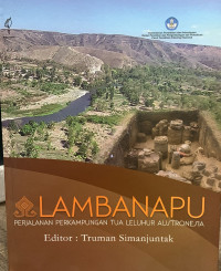 Lambanaou : perjalanan ke perkampungan tua leluhur austornesia