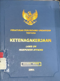 Peraturan perundang-undangan tentang ketenagakerjaan 2001