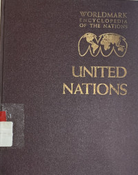 World mark encyclopedia of the nations : united nations volume 1